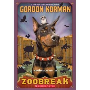 Zoobreak (Swindle #2): Volume 2 -- Gordon Korman